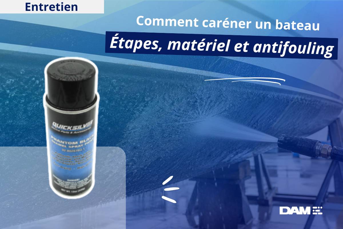Comment caréner un bateau ? Étapes, matériel et antifouling